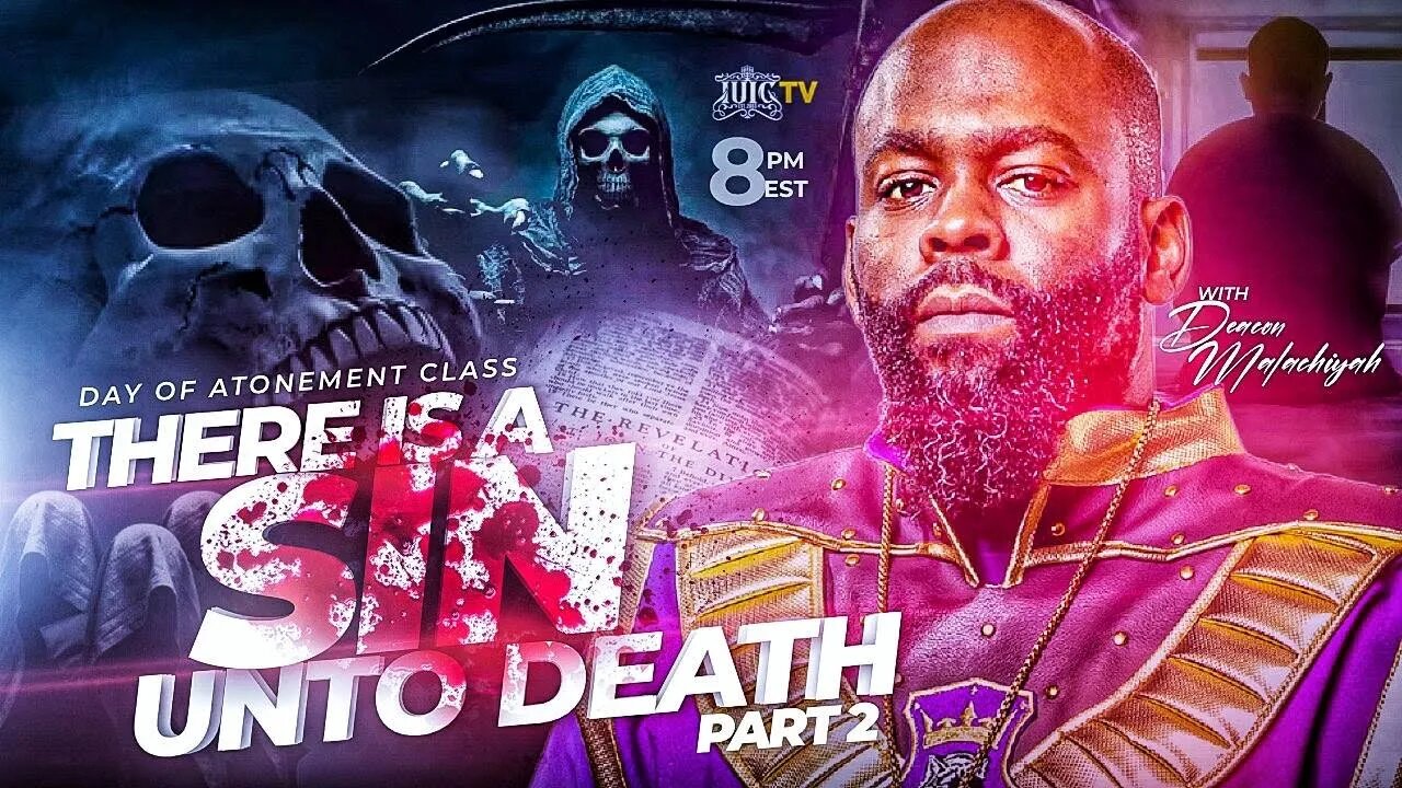 #IUIC: DAY OF ATONEMENT | There Is A Sin Unto Death