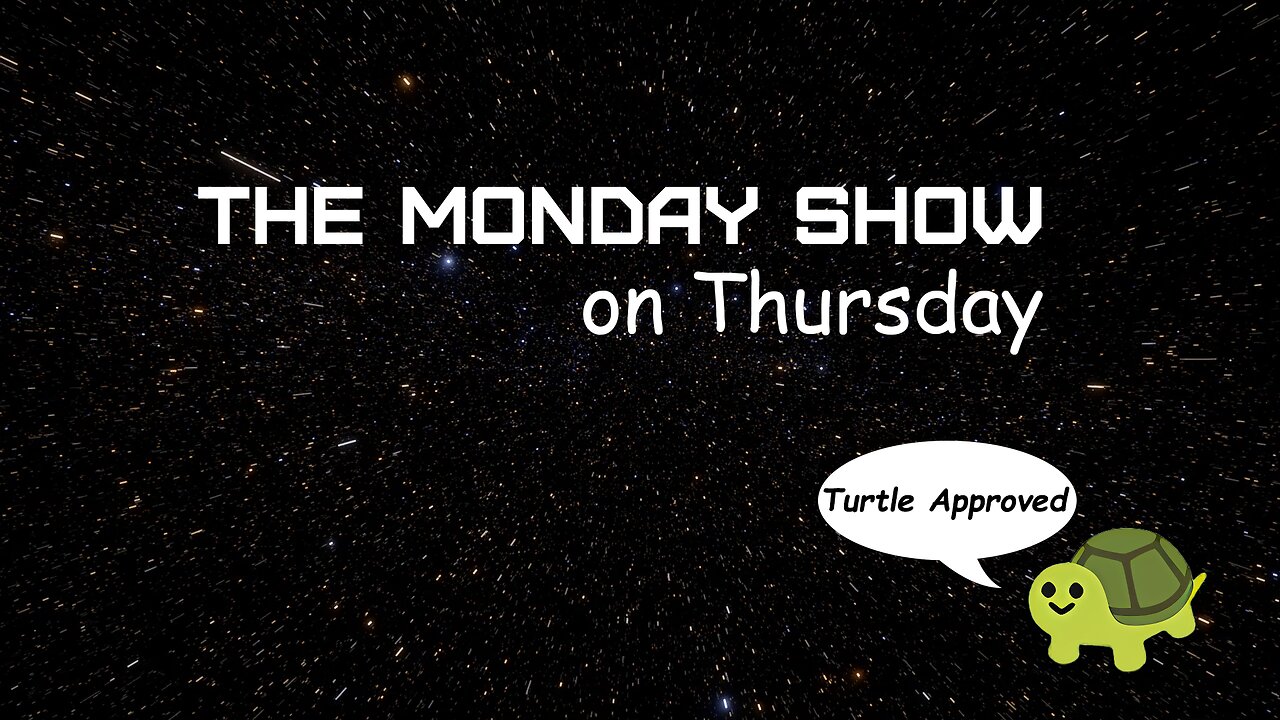 The Monday Show on Thursday (Videos from San Antonio + Space Stuff) [LIVESTREAM]