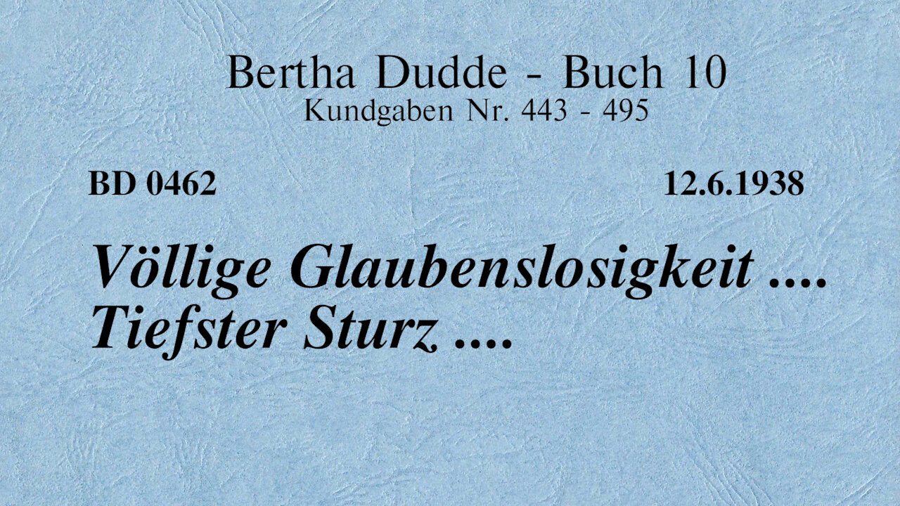 BD 0462 - VÖLLIGE GLAUBENSLOSIGKEIT .... TIEFSTER STURZ ....