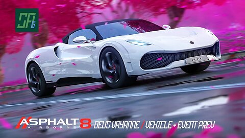 [Asphalt 8: Airborne (A8)] DEUS Vayanne | Vehicle + Event Preview | Update 60: Garage Life Season