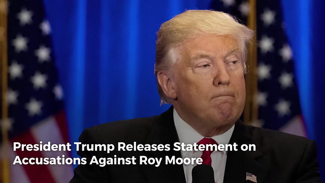 President Trump Releases Statement on Accusations Against Roy Moore