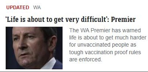 WESTERN AUSTRALIA PREMIER ISSUES THREAT TO UNVACCINATED