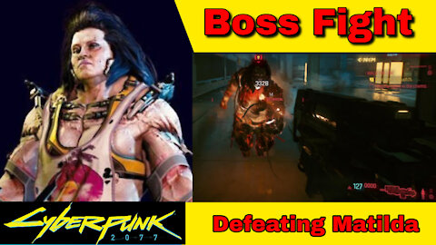 Cyberpunk 2077 Cinema Boss fight Easy Defeat Matilda K Rose