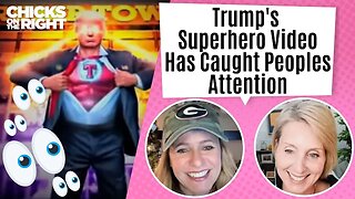 Leftist Recognize The Borders Borked (FINALLY) & Trump's Superhero Vid Teases YUGE Announcement