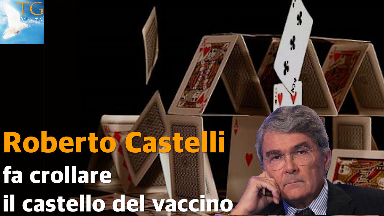 TG Verità - 1 Ottobre 2021- Castelli fa crollare il castello di carte!