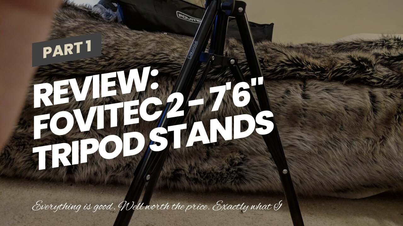 Review: Fovitec 2 - 7'6" Tripod Stands for HTC VRVive Mount Base Stations - Includes Articulat...