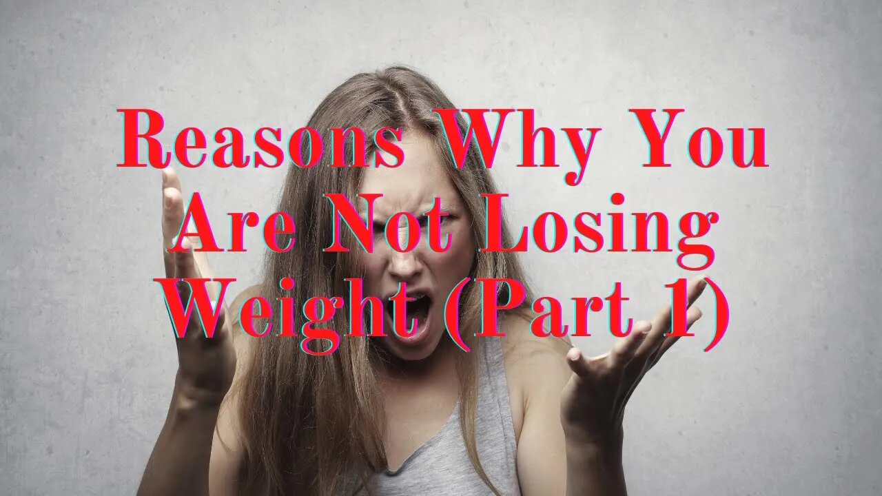 Reasons Why You Are Not Losing Weight (Part 1) #shorts #weightloss #fitness #healthmotivation #body