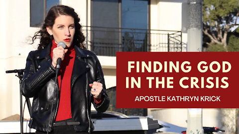 Finding God in the Crisis
