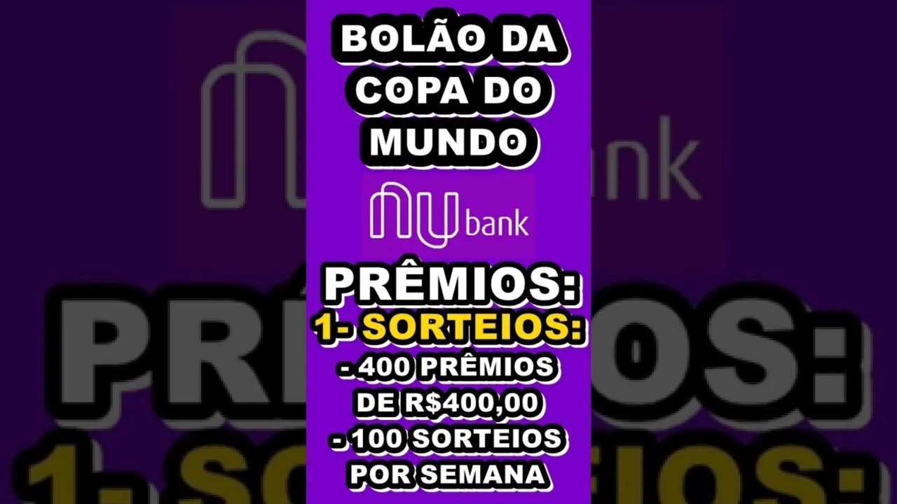 Nubank está sorteando viagens pra Copa e lançando bolão gratuito da Copa (versão CELULAR)
