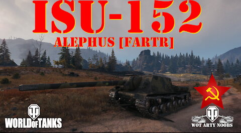 ISU-152 - Alephus [FARTR]