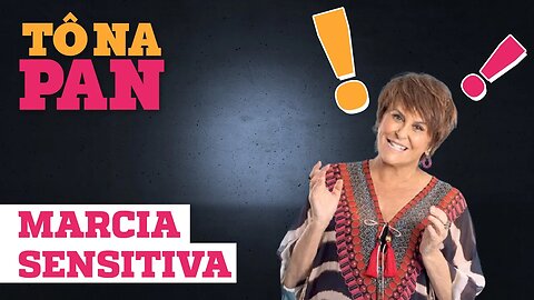 MARCIA SENSITIVA - PREVISÕES DOS SIGNOS PARA 2021| TÔ NA PAN 05/01/21
