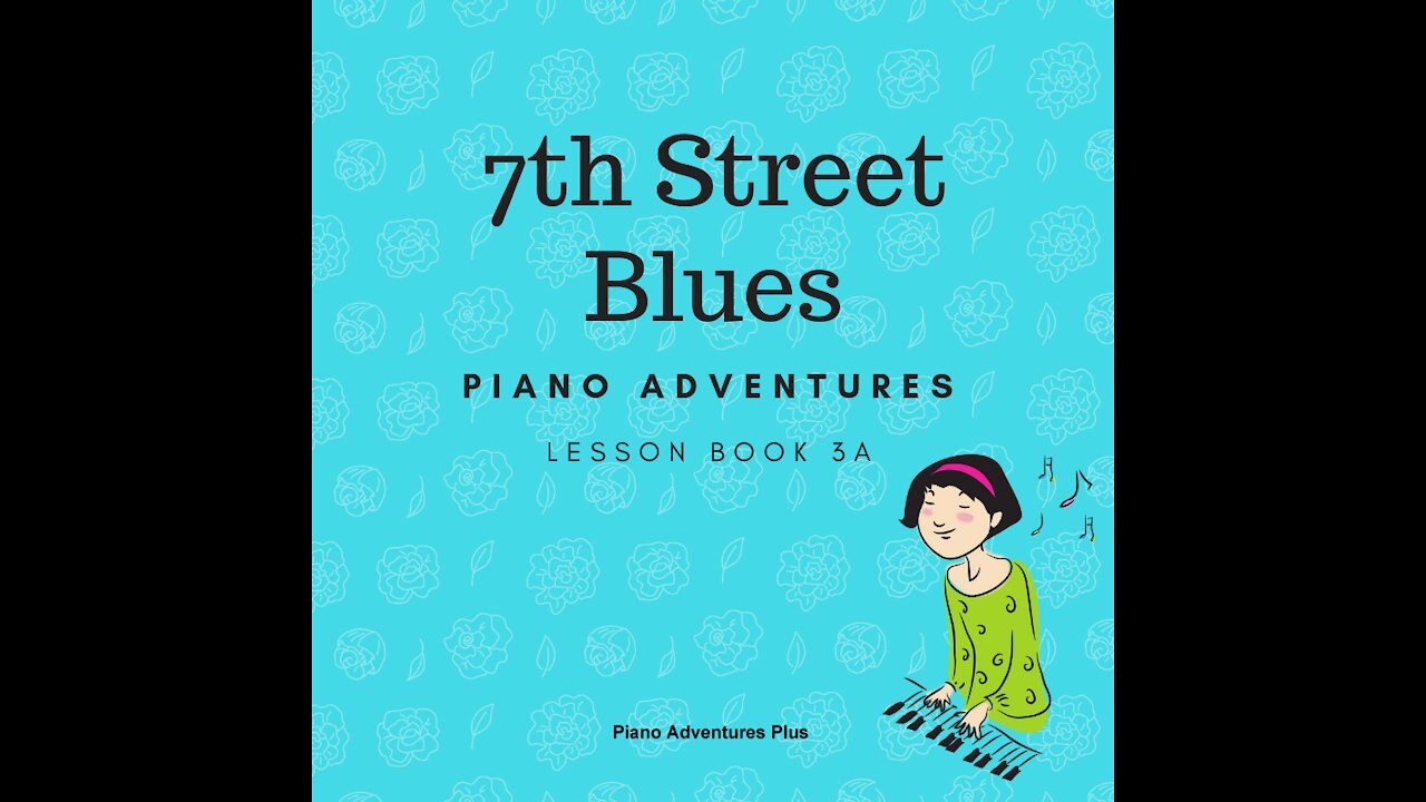 Piano Adventures Lesson Book 3A - 7th Street Blues