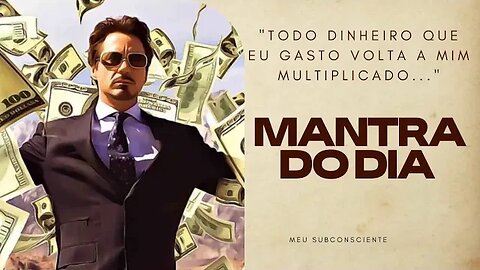 MANTRA DO DIA - Todo dinheiro que eu gasto volta a mim multiplicado #mantra #leidaatração