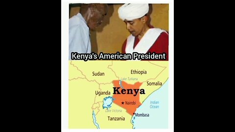 KENYA'S AMERICAN PRESIDENT
