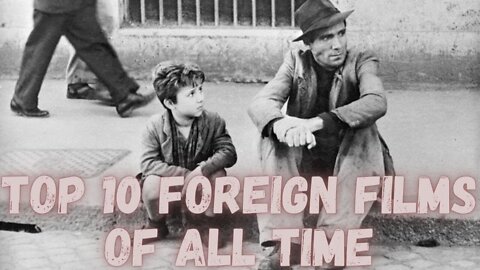 Top 10 Foreign Language Films