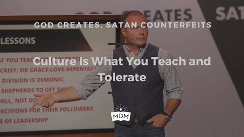 Culture Is What You Teach and Tolerate