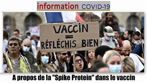 VACCIN anti-Covid. Les terribles dangers de la "Spike Protein" (Hd 1080) Lire descriptif