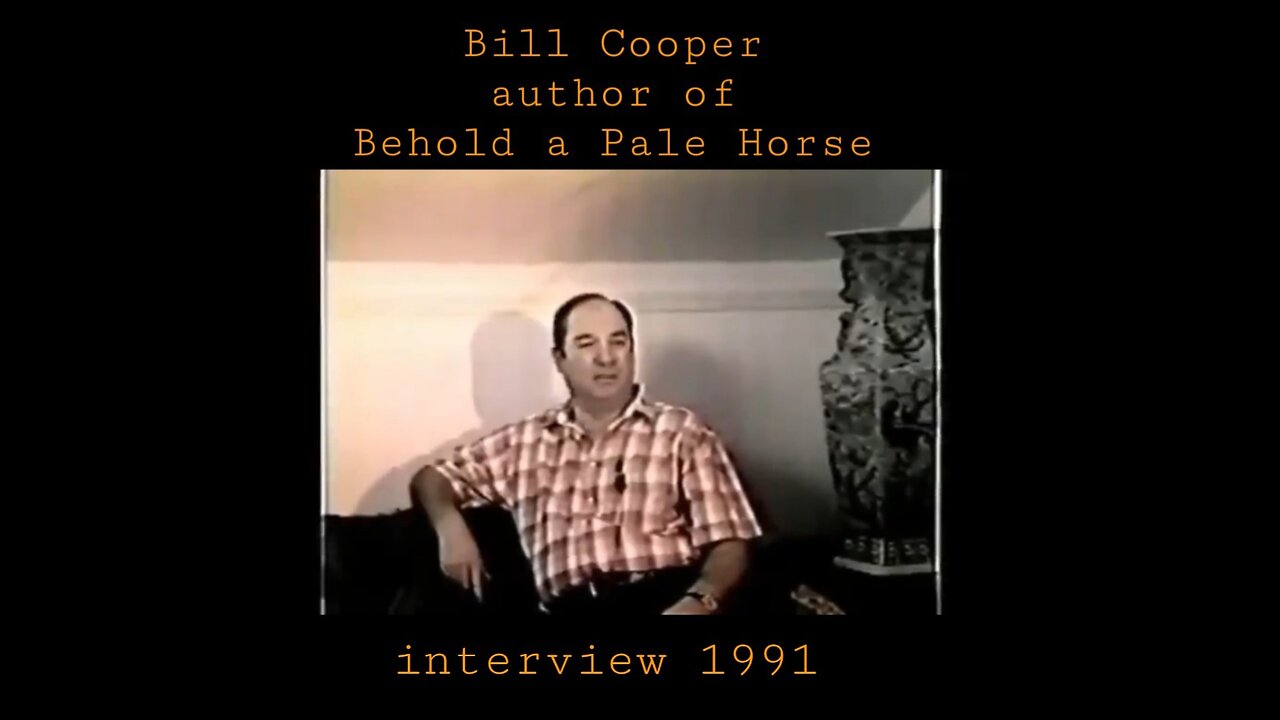 Bill Cooper 1991 Interview