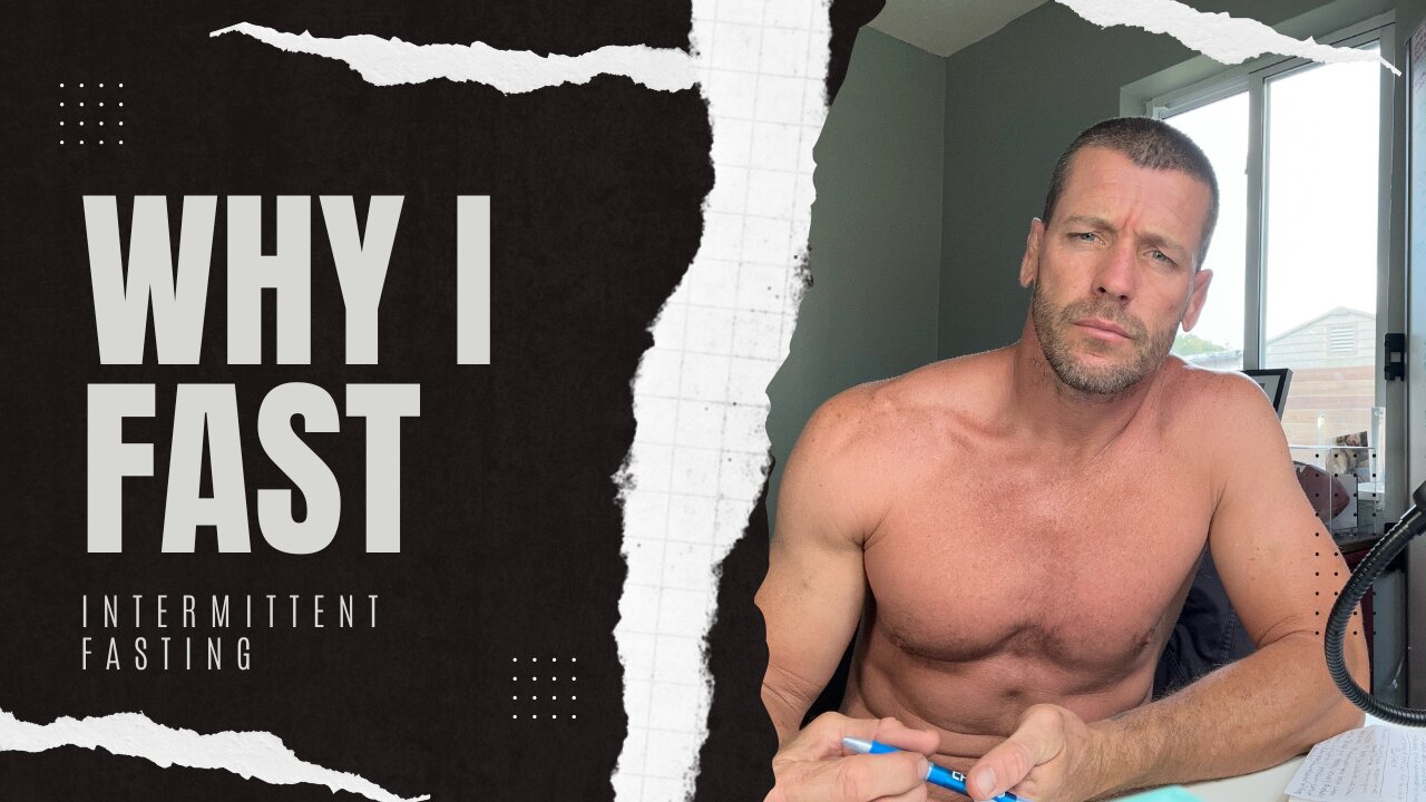Episode 41: Why I am an Intermittent Faster