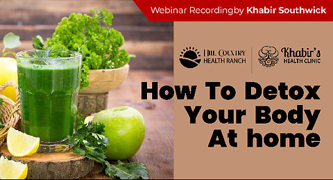 How to naturally Detox your body