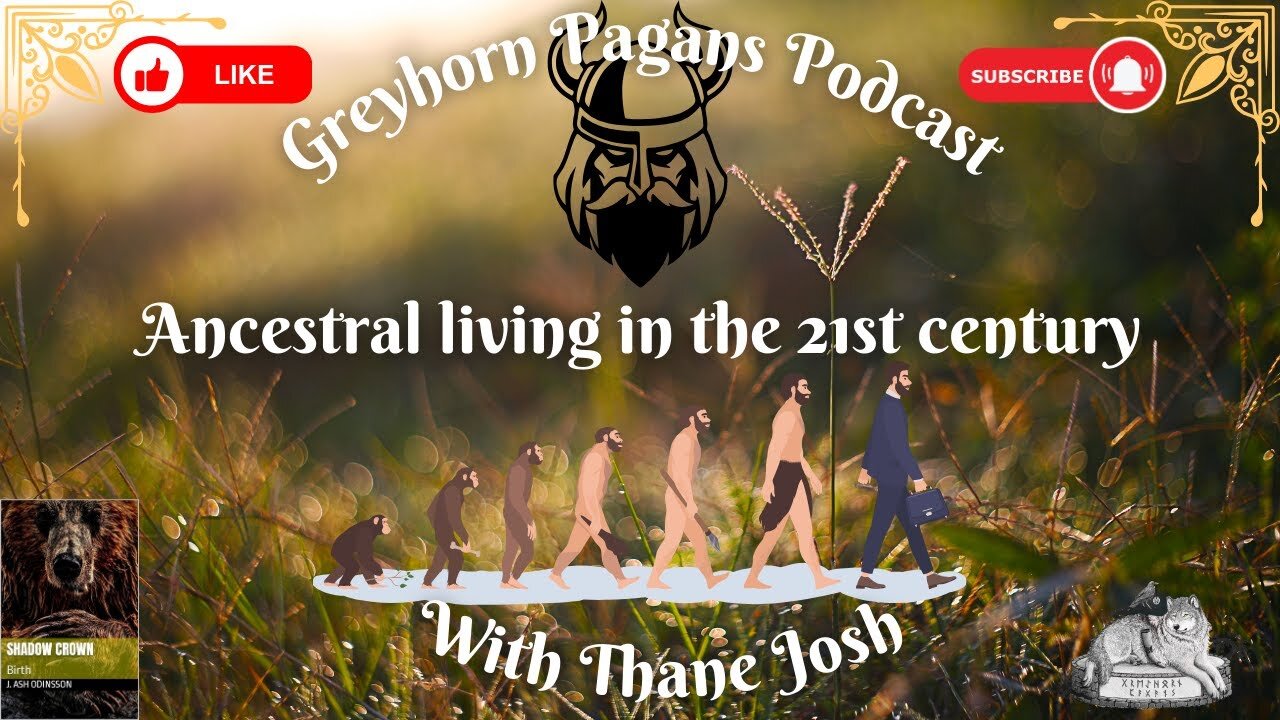 Greyhorn Pagans Podcast with Thane Josh - Ancestral Living in the 21st Century