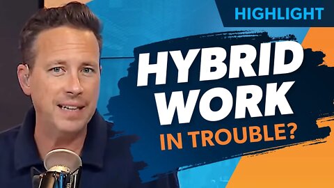 Are Hybrid And Remote Jobs In Trouble?