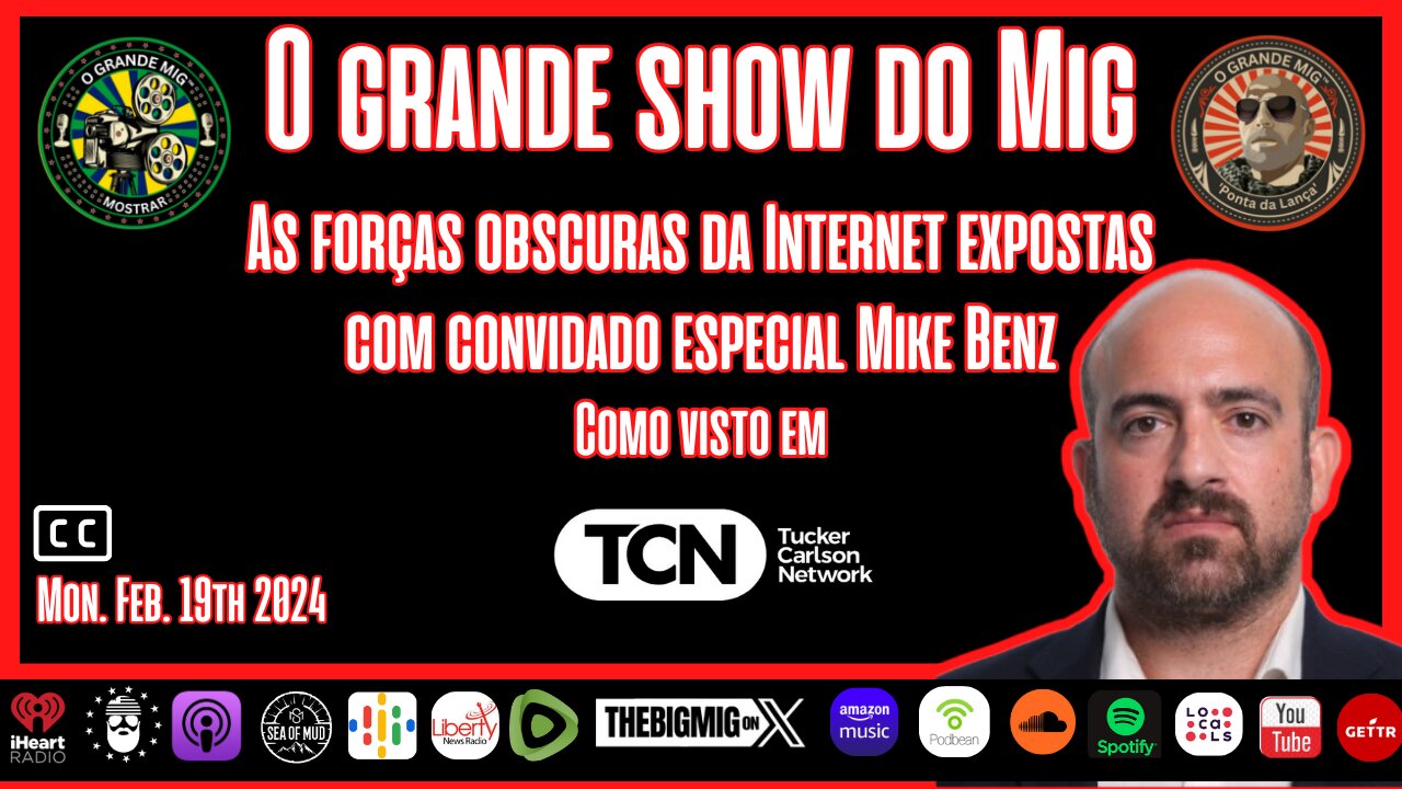 FORÇAS ESCURAS DA INTERNET EXPOSTAS COM MIKE BENZ |EP220