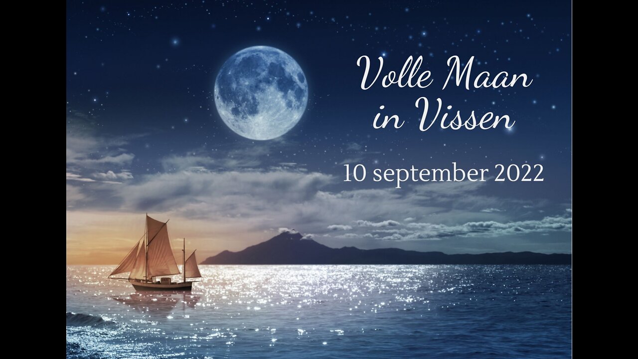 Volle maan in Vissen - 10 september 2022 - Reading