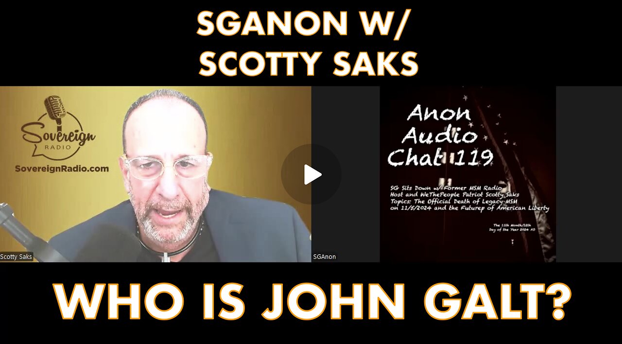 SGANON w/ Former MSM Radio Host & Patriot Scotty Saks: DEATH of MSM & Rise of WeThePEOPLE