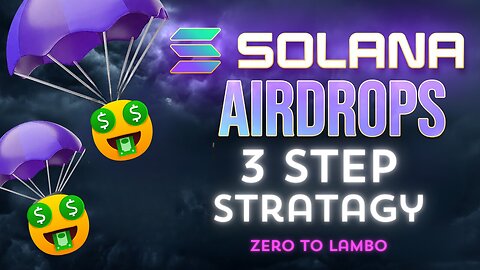 From BROKE to BALLER: INSANE Solana Airdrop Stratagy (FREE Tokens in 2024!)
