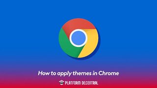 How to apply themes in Chrome
