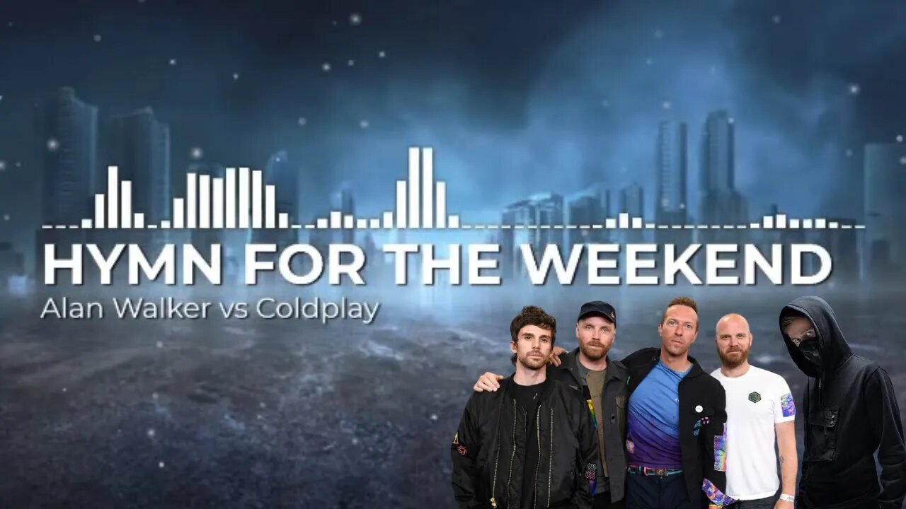 Hymn For The Weekend - Alan Walker vs Coldplay | @UltimateSoundsOfficial