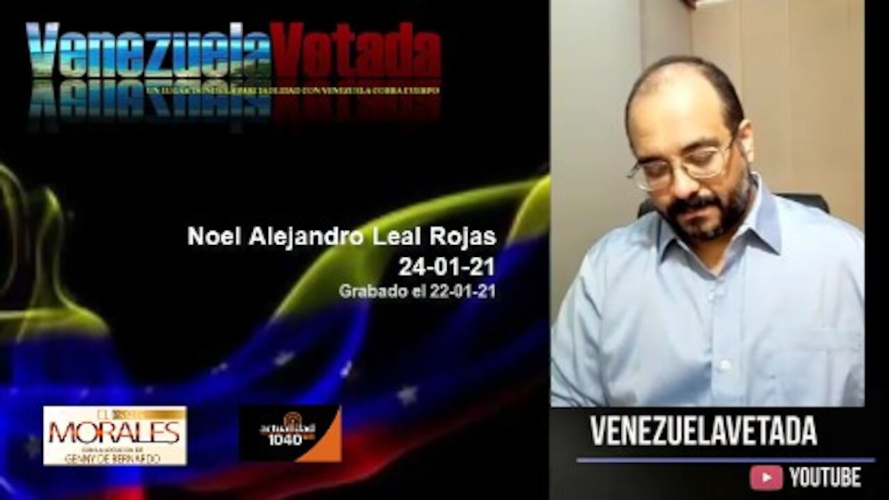 Noel Alejandro Leal Rojas / 01-31-21 en el programa del Profe Morales