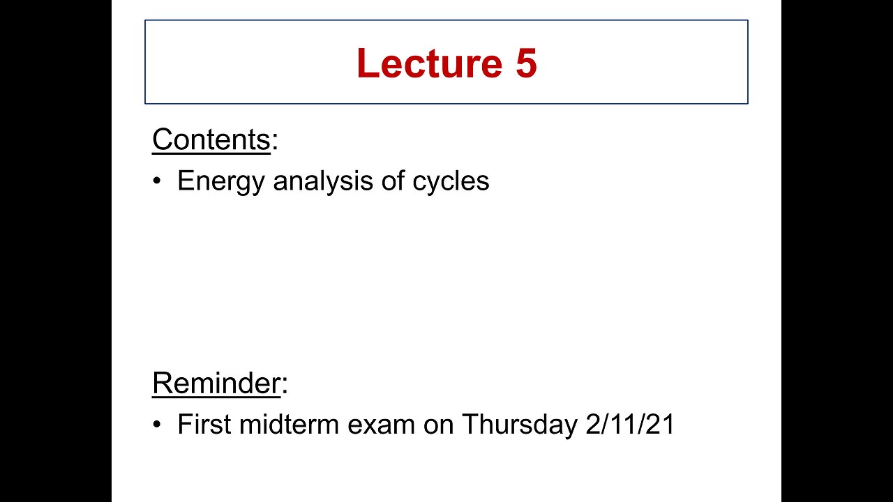 Lecture 5 - ME 3293 Thermodynamics I (Spring 2021)