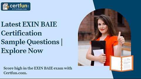 Latest EXIN BAIE Certification Sample Questions | Explore Now