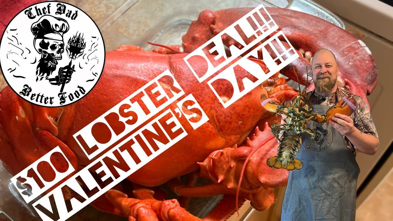 🦞 $200 Lobster for only $100!!! Lobster deal!!! Chef Dad!!! Better Food!!! Valentine’s Day!!! 🦞