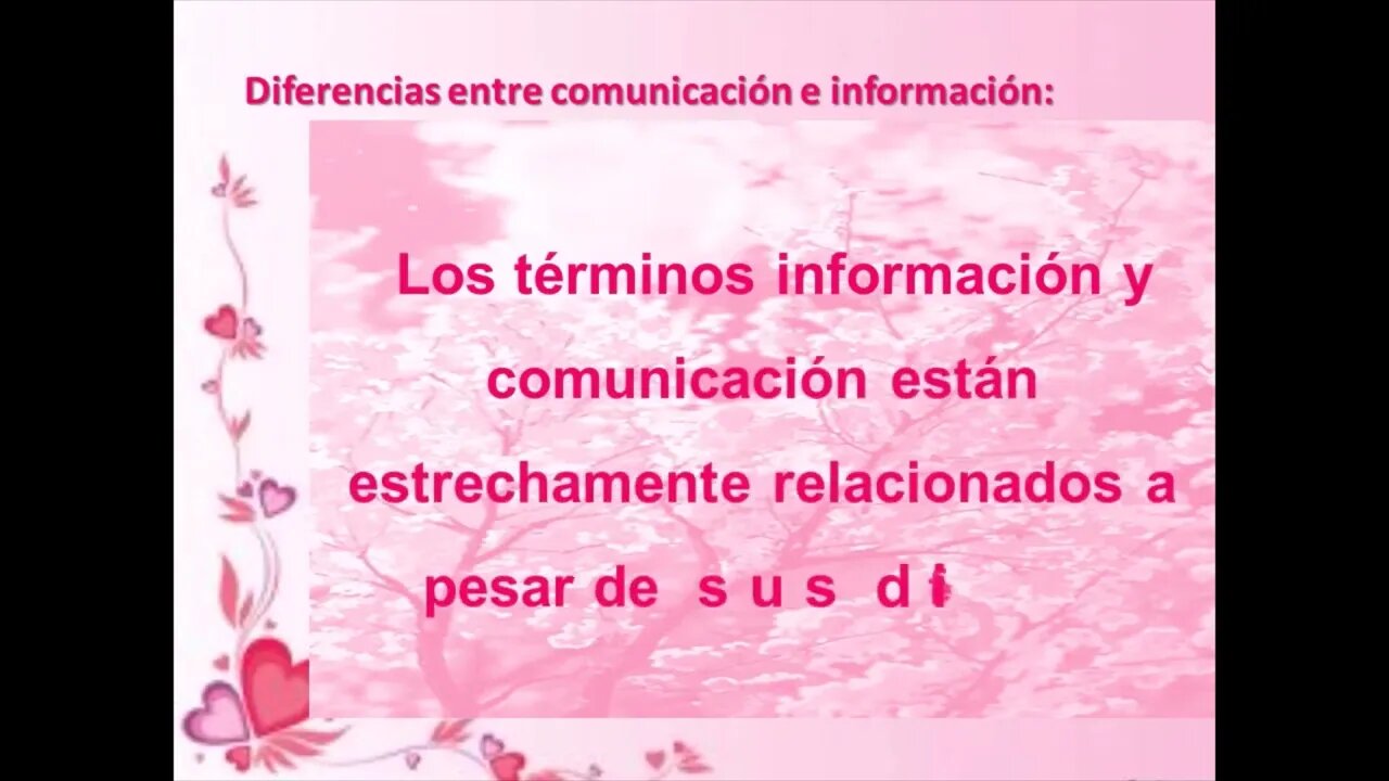 La Comunicación y la Información