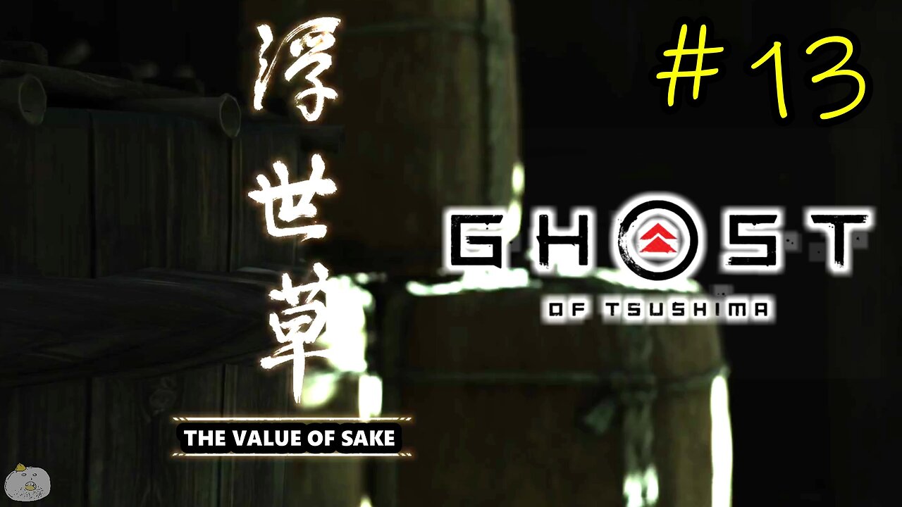 #13 THE VALUE OF SAKE Ghost of Tsushima