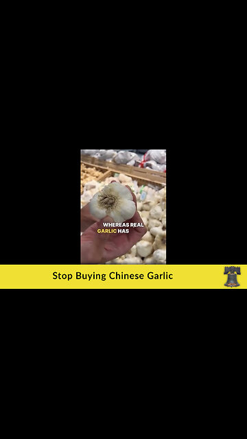 Stop Buying Chinese Garlic