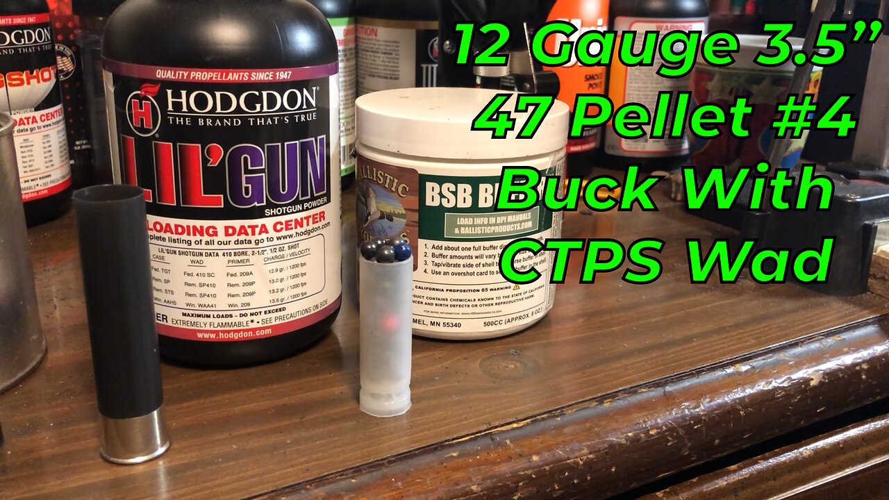 12 Gauge 3.5” 47 Pellet #4 Buck With CTPS Wad