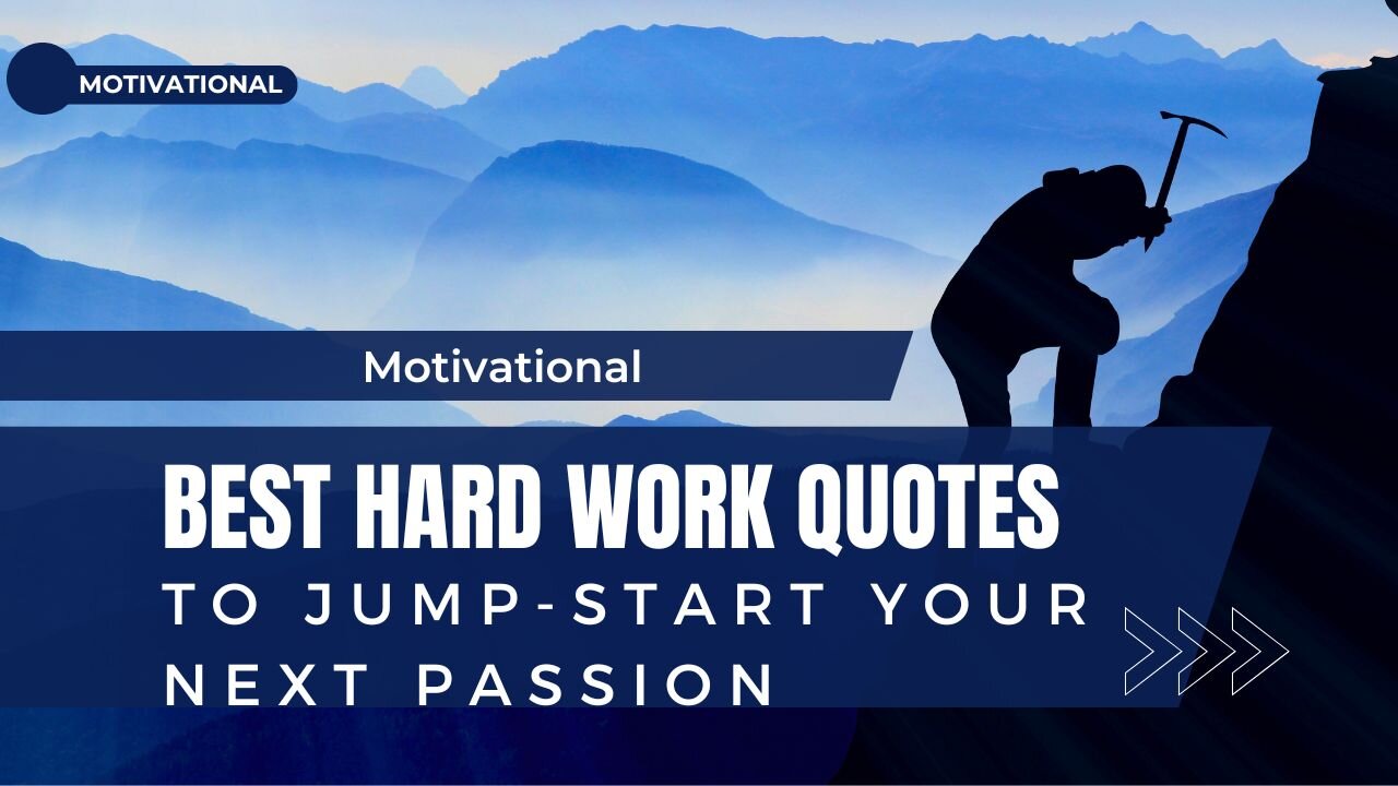 INSPIRATIONAL QUOTES ABOUT HARD WORK