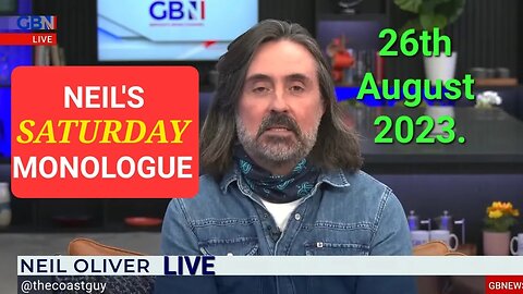 Neil Oliver's Saturday Monologue - 26th August 2023.
