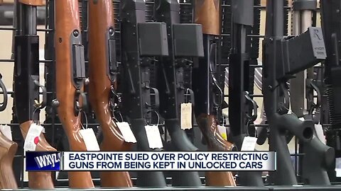 Eastpointe sued over policy restricting guns from being kept in unlocked cars