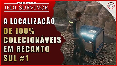 Star Wars Jedi Survivor, A localização de 100% colecionáveis em Recanto Sul #1 | Super-Dica Pt-BR