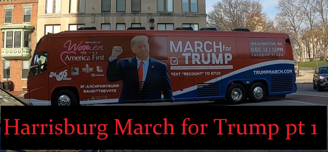 Footage Harrisburg PA March for Trump protest pt1 The Bus Arrives