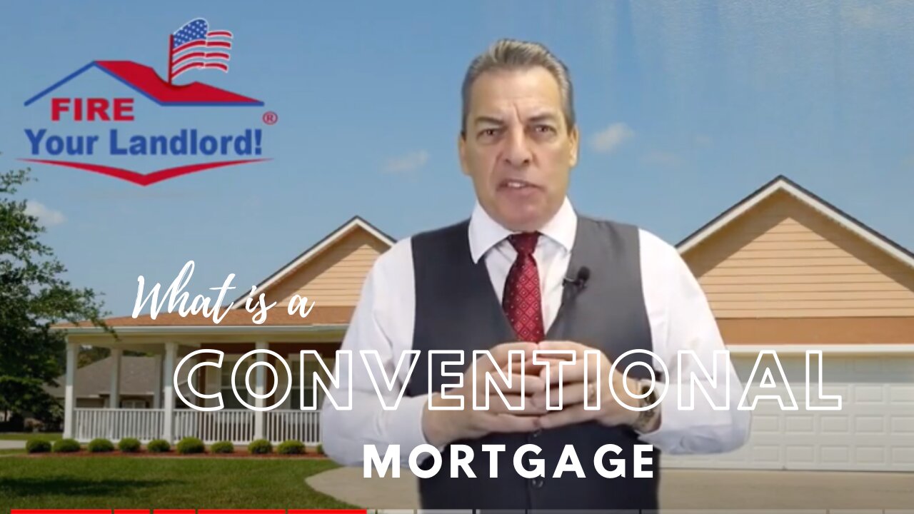 Conventional MORTGAGE: What is a Conventional Loan, How Does it Work?