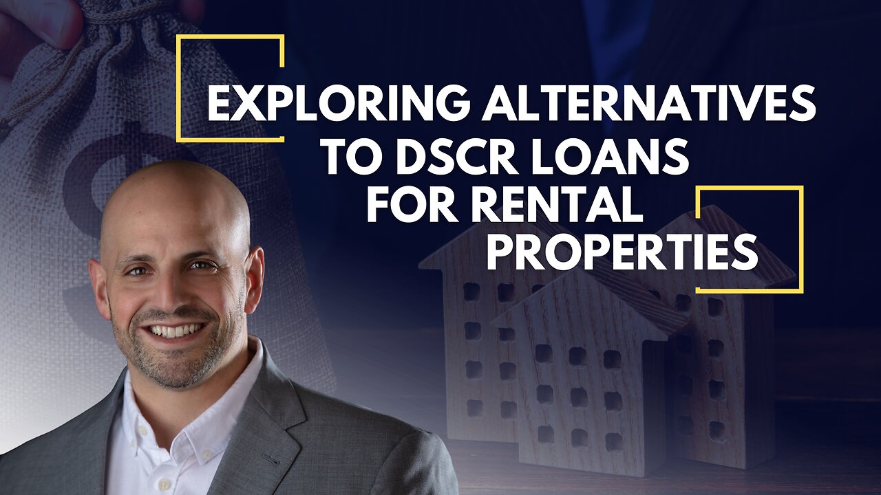 What Are Some Alternatives to DSCR Loans for Rental Properties?