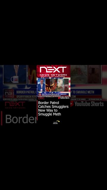 Border Patrol Catches Smugglers New Way to Smuggle Meth #shorts