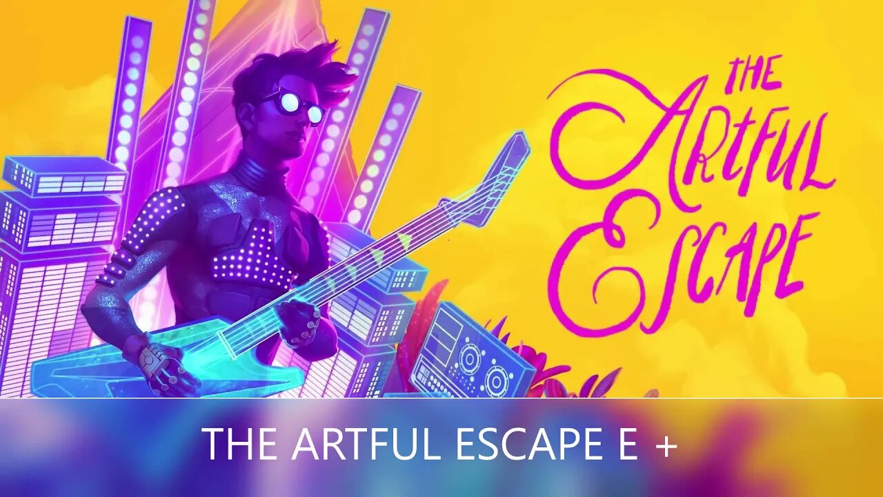 The Artful Escape, Os Infratores e +