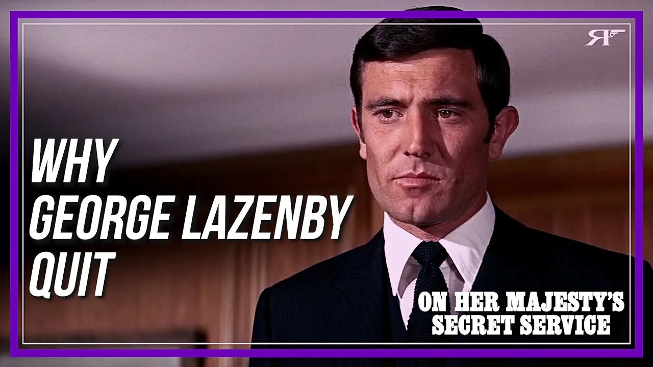 Why George Lazenby Left the Bond Series